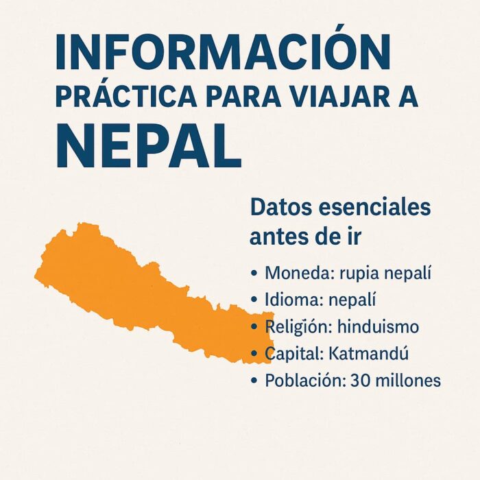 información práctica para viajar a Nepal con datos esenciales antes de ir